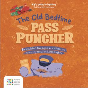 The Old Bedtime Pass Puncher: Sleep with Kip