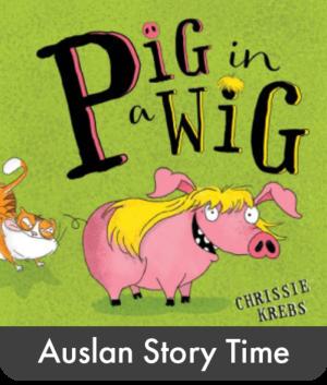 Pig in a Wig - Auslan Edition