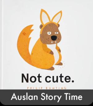 Not Cute - Auslan Edition