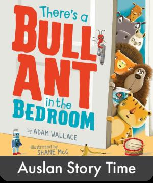 There's A Bull Ant in the Bedroom - Auslan Edition