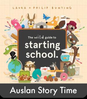 The Wild Guide to Starting School - Auslan Edition