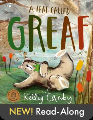 Read-Along: A Leaf Called Greaf