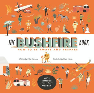 The Bushfire Book: How to Be Aware and Prepare