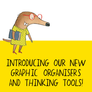 Introducing Our New Graphic Organisers and Thinking Tools