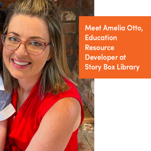 Meet Amelia Otto, Education Resource Developer