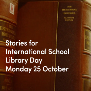 Stories for International School Library Day