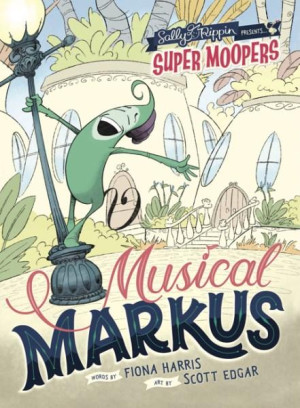 Super Moopers: Musical Markus