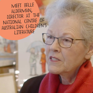 Q&A with Belle Alderman from the National Centre of Australian Children’s Literature