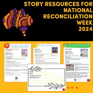 Story Resources for National Reconciliation Week