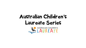 Noni introduces the Australian Children's Laureate Series